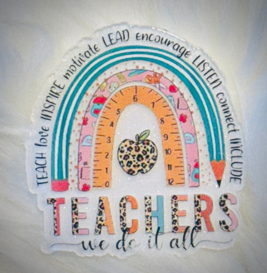 Teachers Do It All